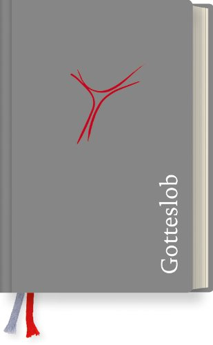 Gotteslob Kirchenausgabe: Katholisches Gebet- und Gesangbuch. Ausgabe für die Erzdiözese Freiburg. Gemeinsamer Eigenteil mit der Diözese Rottenburg-Stuttgart