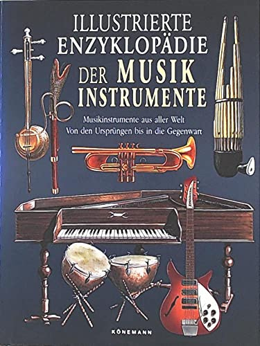 Illustrierte Enzyklopädie der Musikinstrumente