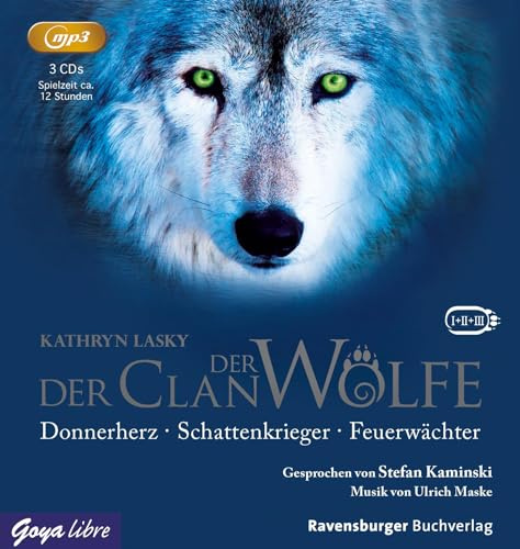 Der Clan der Wölfe [1-3]: Donnerherz, Schattenkrieger, Feuerwächter