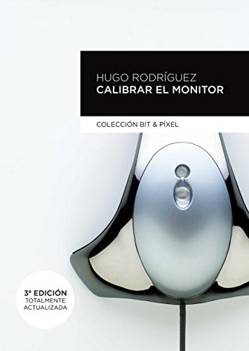 Calibrar el monitor: 1 (BIT & PIXEL)