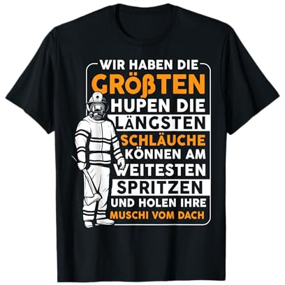 Feuerwehr Hupen Schlauch Atemschutz Humor T-Shirt