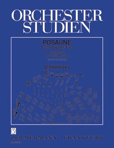 Orchesterstudien: Strawinsky. Posaune/Tuba.