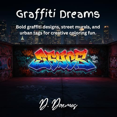 Graffiti & Street Art Coloring Book: Relax and unleash your inner artist with graffiti-style designs.