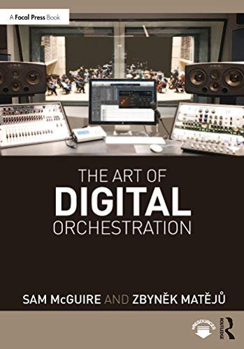 The Art of Digital Orchestration (English Edition)