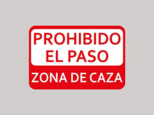Oedim Señal de Prohibido el Paso Zona de Caza | 30x20cm | Zona de Caza, Coto Privado, Caza Activa | Señaletica en Material Aluminio Blanco Resistente de 3mm | Duradera y Económica