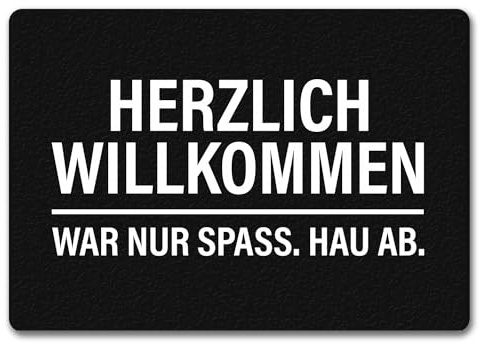 trendaffe Herzlich Willkommen war nur Spaß hau ab Fußmatte ohne Rand in schwarz-weiß