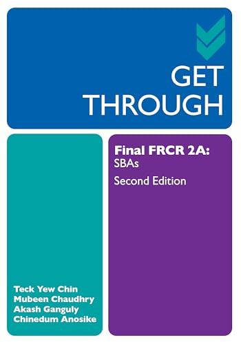 Get Through Final FRCR 2A: SBAs