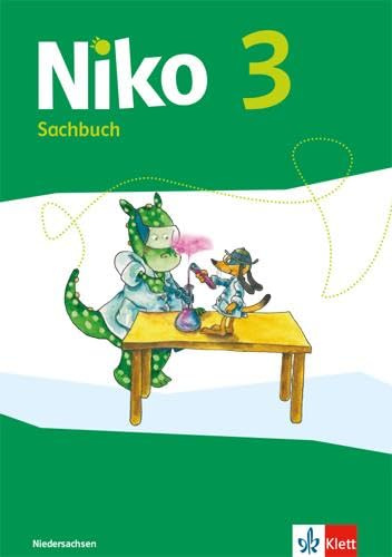 Niko 3. Ausgabe Niedersachsen: Sachbuch Klasse 3 (Niko. Ausgabe für Niedersachsen ab 2017)