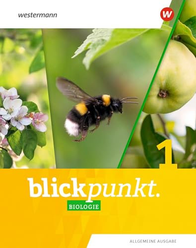 Blickpunkt Biologie 1. Schulbuch. Allgemeine Ausgabe: Ausgabe 2020