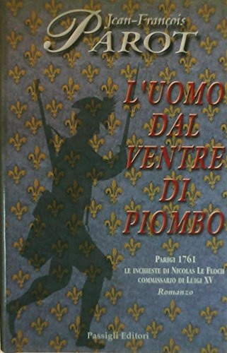 L'uomo dal ventre di piombo
