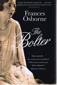 The Bolter: Idina Sackville