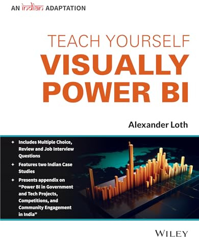 Teach Yourself VISUALLY Power BI, An Indian Adaptation