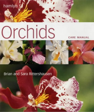 Orchids (Hamlyn Care Manual)