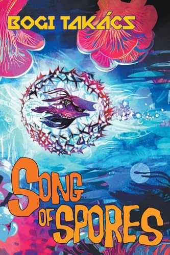 Song of Spores