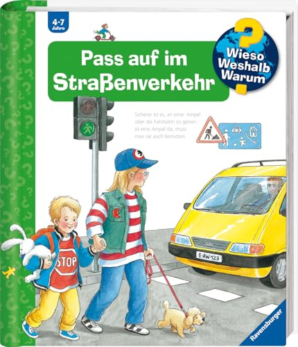 Wieso? Weshalb? Warum?, Band 5 - Pass auf im Straßenverkehr (Sachbuch ab 4 Jahre - mit Klappen): Pass Auf Im Strassenverkehr (Kernreihe, 5)