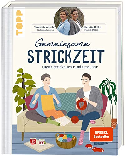 Gemeinsame Strickzeit.: Unser Strickbuch rund ums Jahr