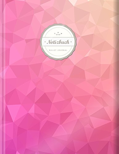 BULLET JOURNAL (©Star, A4, 156 Seiten, Softcover) || Mit Register || XXL Punktraster Notizbuch, Tagebuch, Gepunktete Seiten, Dot Grid Notebook, „Pink Polygon“