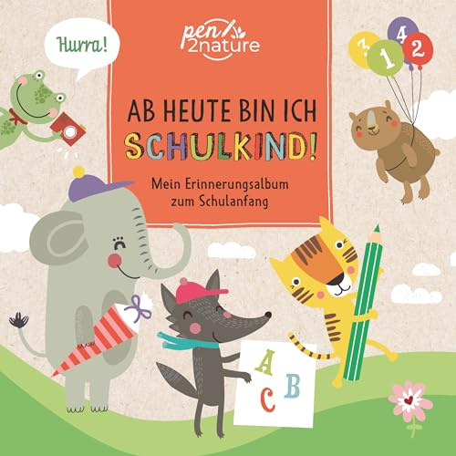 Ab heute bin ich Schulkind! I Das Geschenk zur Einschulung I erster Schultag: Mein Erinnerungsalbum zum Schulanfang | 100% Recyclingpapier