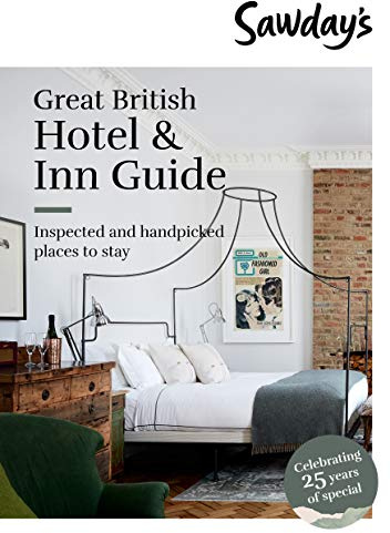 Great British Hotel & Inn Guide (Sawday's Special Places)