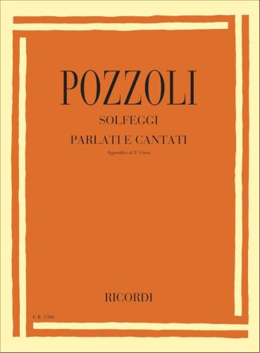 Ettore Pozzoli: Solfeggi parlati e cantati appendice 3ºcorso. Per le Scuole superiori. Vol. 1 | Solfeggio parlato e cantato per studenti di musica | Esercizi progressivi di lettura ritmica