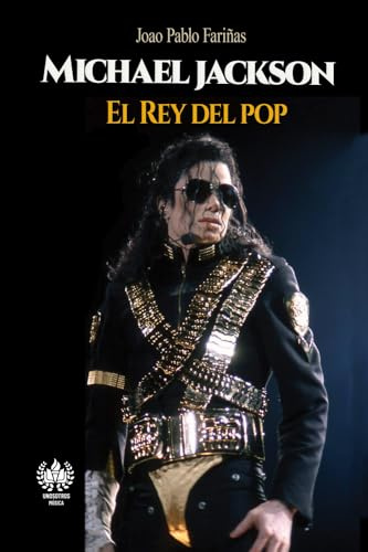 Michael Jackson: El Rey del pop (Música)