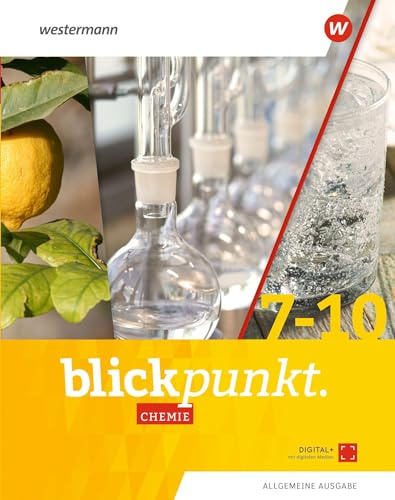 Blickpunkt Chemie. Gesamtband. Allgemeine Ausgabe: Ausgabe 2020