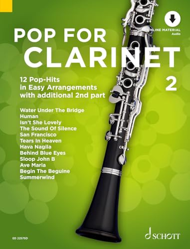 Pop For Clarinet 2: 12 Pop-Hits in Easy Arrangements zusätzlich mit 2. Stimme. Band 2. 1-2 Klarinetten. (Pop for Clarinet, Band 2)