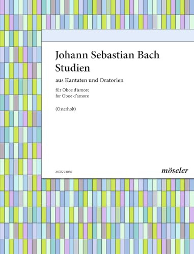 Studien: aus Kantaten und Oratorien. 1 und 2 Oboen d’amore.
