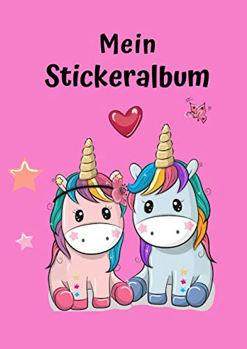 Mein Stickeralbum: Motiv Einhorn No. 8 | 30 Seiten | DIN A4 | Blanko | Kein Silikonpapier | Geschenkidee