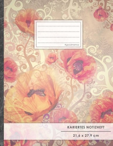 Kariertes Notizbuch • A4-Format, 100+ Seiten, Soft Cover, Register, Mit Rand, „Blumen Collage“ • Original #GoodMemos Quad Ruled Notebook • Perfekt als Matheheft, Skizzenbuch, Notizheft, Tagebuch