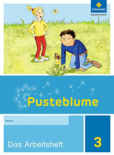 Pusteblume. Sachunterricht - Ausgabe 2016 für Berlin und Brandenburg: Arbeitsheft 3