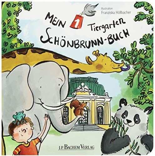 Mein 1. Tiergarten Schönbrunn-Buch