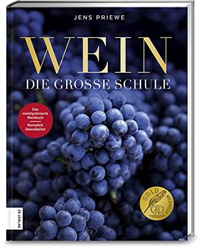 Wein: Die große Schule