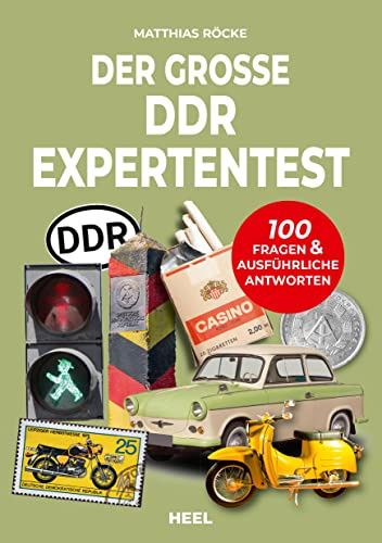 Der große DDR Expertentest: 100 Fragen & ausführliche Antworten. Teste dein Wissen mit diesem Experten-Test!