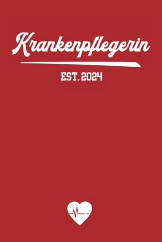 Krankenpflegerin Geschenk: Krankenpflege Notizbuch das Krankenpfleger Zubehör für Frauen im neuen Beruf nach abgeschlossener Ausbildung zur Pflege ist Geschenkidee für Pflegerin Prüfung bestanden