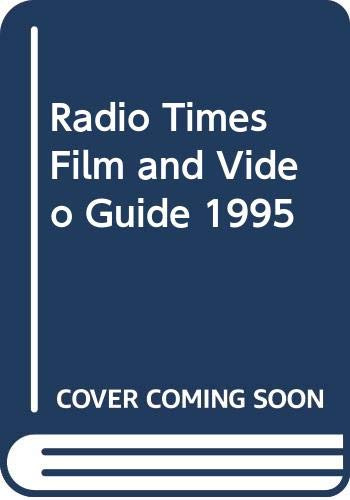 Radio Times Film and Video Guide 1995