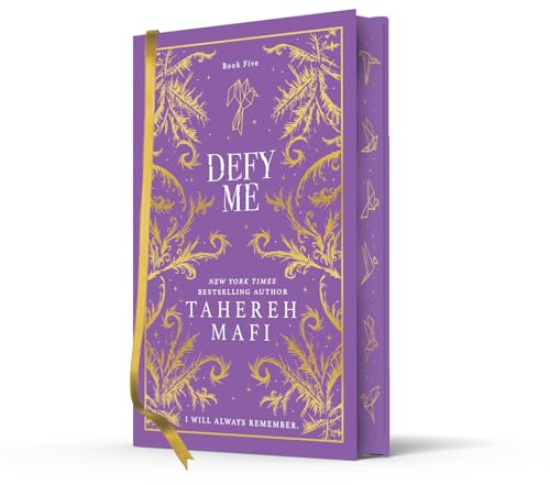 Defy Me: A beautiful hardback exclusive collector’s edition of the fifth dystopian fantasy romance book in the TikTok sensation Shatter Me series (Shatter Me Collectors Editions)