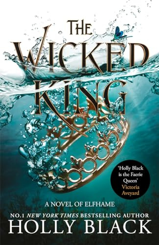 The Wicked King (A Novel of Elfhame): Where TikTok's Faerie Obsession Began
