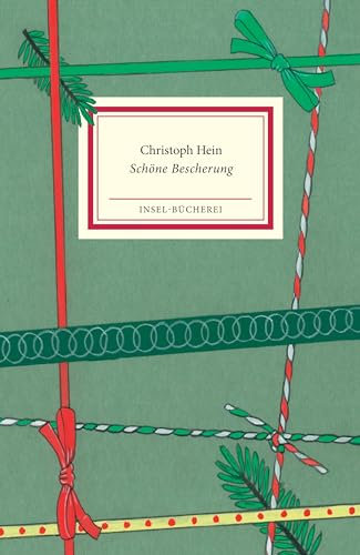 Schöne Bescherung: Ein Weihnachtsfest in der DDR | Die Erzählung in kleinformatiger Sonderausgabe | Das perfekte Geschenk zu Weihnachten (Insel-Bücherei)