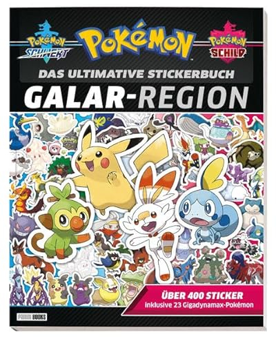 Pokémon: Das ultimative Stickerbuch: Galar-Region: über 400 Sticker, inklusive 23 Gigadynamax-Pokémon