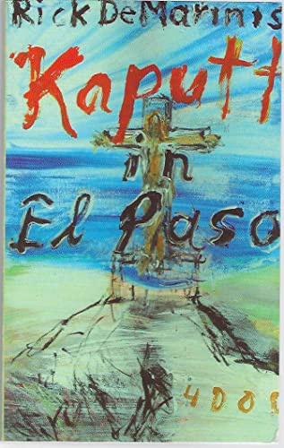 Kaputt in El Paso (Pulp Master)
