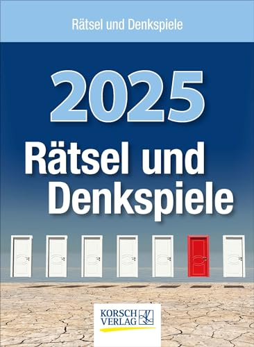 Rätsel und Denkspiele 2025: Tages-Abreisskalender mit Rätseln und kniffligen Denkaufgaben I Aufstellbar I 12 x 16 cm