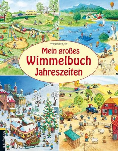 Mein großes Wimmelbuch Jahreszeiten