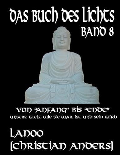 Das Buch des Lichts, Band 8