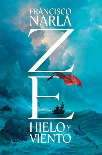 Ze: Hielo y viento (Novela de intriga)
