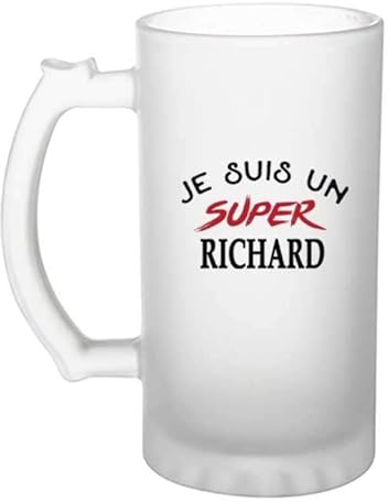 Otshirt Verre à bière d'un Super Richard - Chope - Idée Verre à bière Personnalisable Cadeau Anniversaire Fête Original Famille Travail Départ Collègue Retraite Noël.