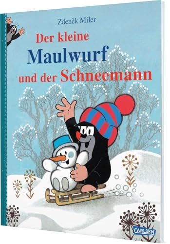 Der kleine Maulwurf und der Schneemann: Bilderbuch für Kinder ab 3 Jahren