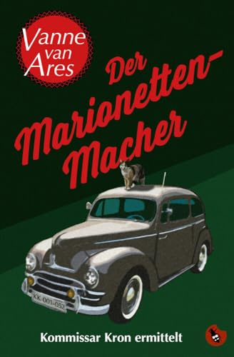 Der Marionettenmacher: Kommissar Kron ermittelt (Edition Totengräber)