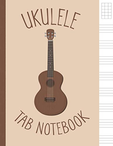 Ukulele Tab Notebook: ukulele music book| String Chord and Tablature Staff Music Paper| Blank Ukulele Tablature Notebook| 8.5x11, 100 Pages
