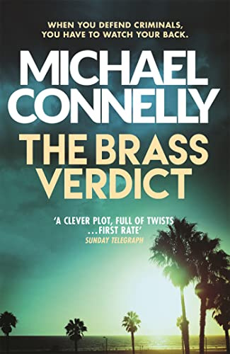 The Brass Verdict: The Bestselling Thriller Behind Netflix’s The Lincoln Lawyer Season 1: 2
